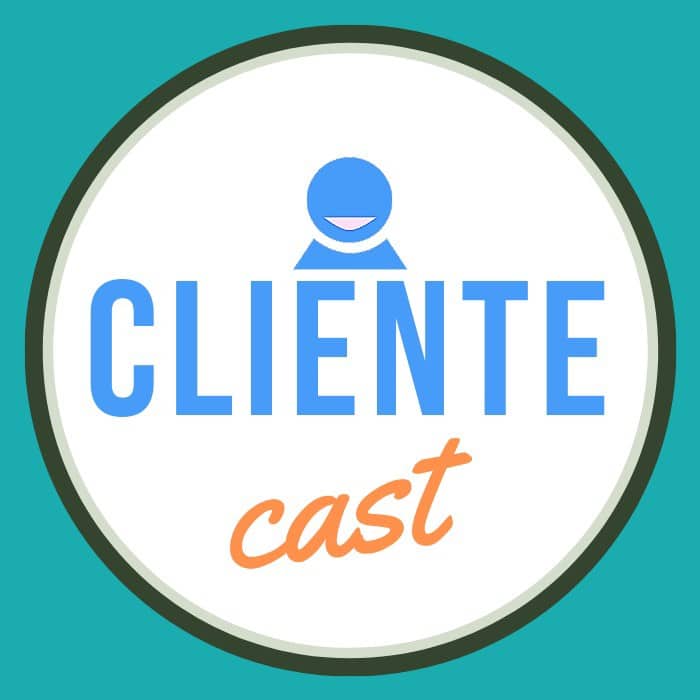 #2 Cliente Cast — A Cultura do Sucesso